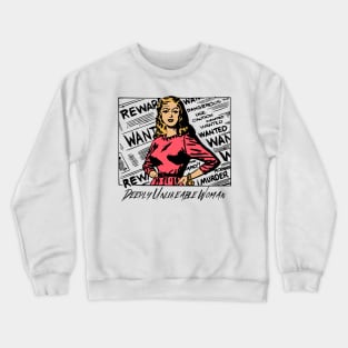 Deeply Unlikeable Woman - Funny Vintage Feminist Crewneck Sweatshirt